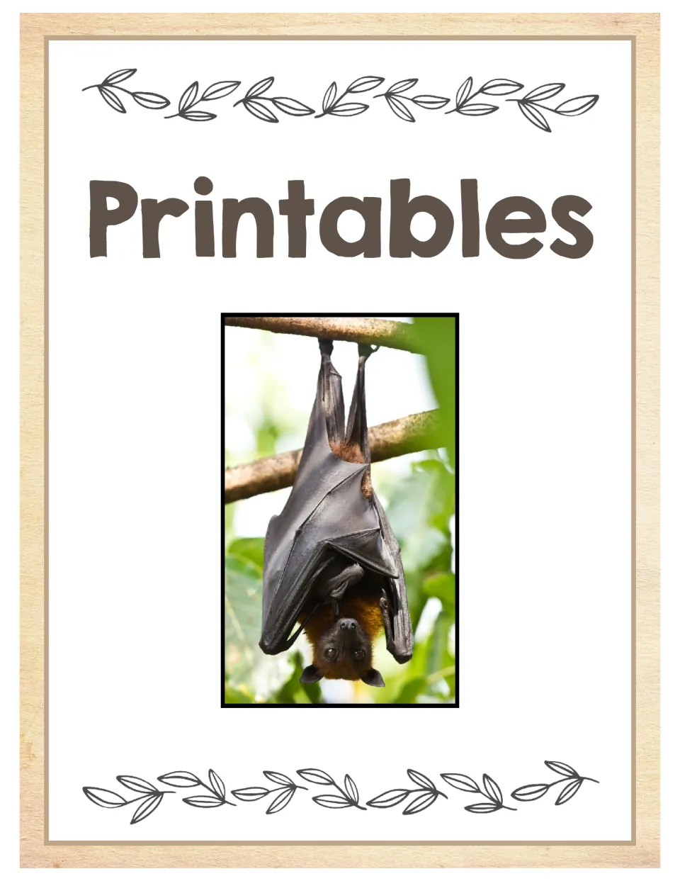 Printables section cover marks the start of the bat unit's printable materials and shows a hanging bat