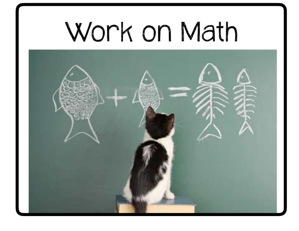Work on Math poster in the center rotation set, featuring a cat facing a chalkboard with fish drawings