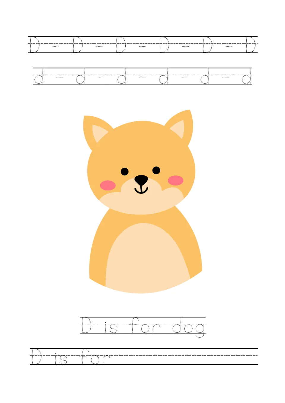Letter D tracing page: uppercase D, lowercase d, a dog picture, 'D is for dog', and a 'D is for' prompt.