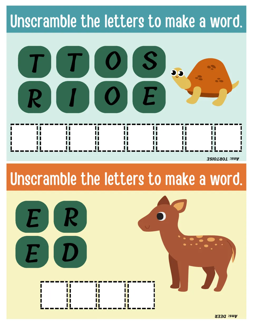 Tortoise and deer unscramble: students sort T T O S R I O E and E R E D to spell both pictured animals