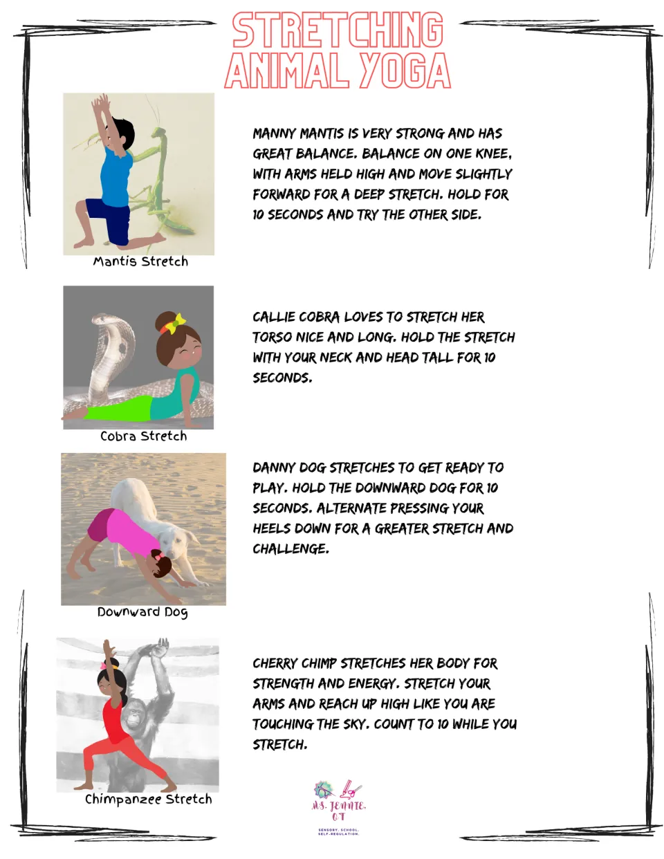 Stretching pose instructions for Mantis Stretch, Cobra Stretch, Downward Dog, and Chimpanzee Stretch