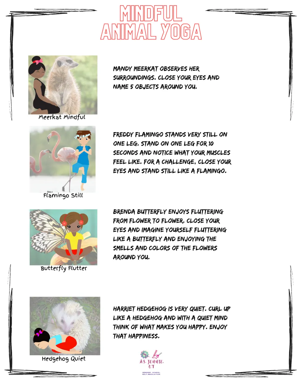 Mindful pose instructions for Meerkat Mindful, Flamingo Still, Butterfly Flutter, and Hedgehog Quiet