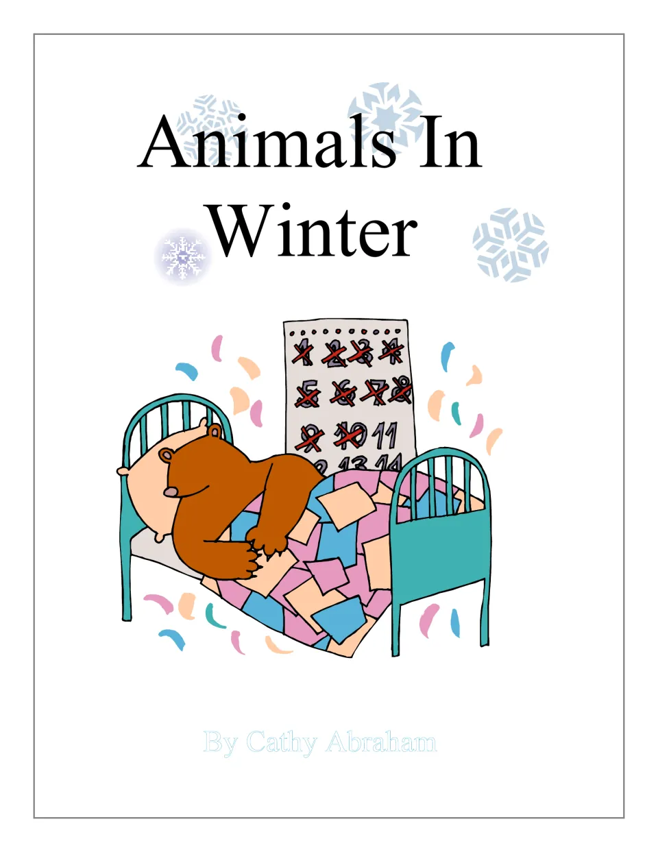 Animals In Winter cover by Cathy Abraham: a bear asleep in bed under a quilt beside a calendar with crossed-off days