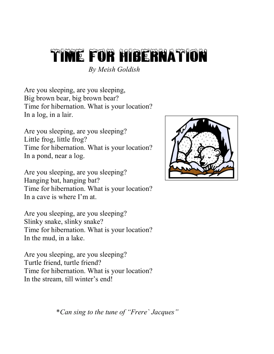 Time for Hibernation song by Meish Goldish asks a bear, frog, bat, snake and turtle where they sleep in winter