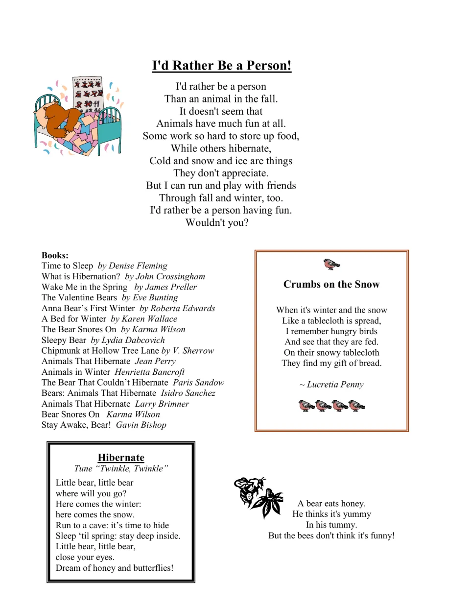 Poems I'd Rather Be a Person! and Crumbs on the Snow, a Hibernate song to Twinkle Twinkle and a hibernation book list