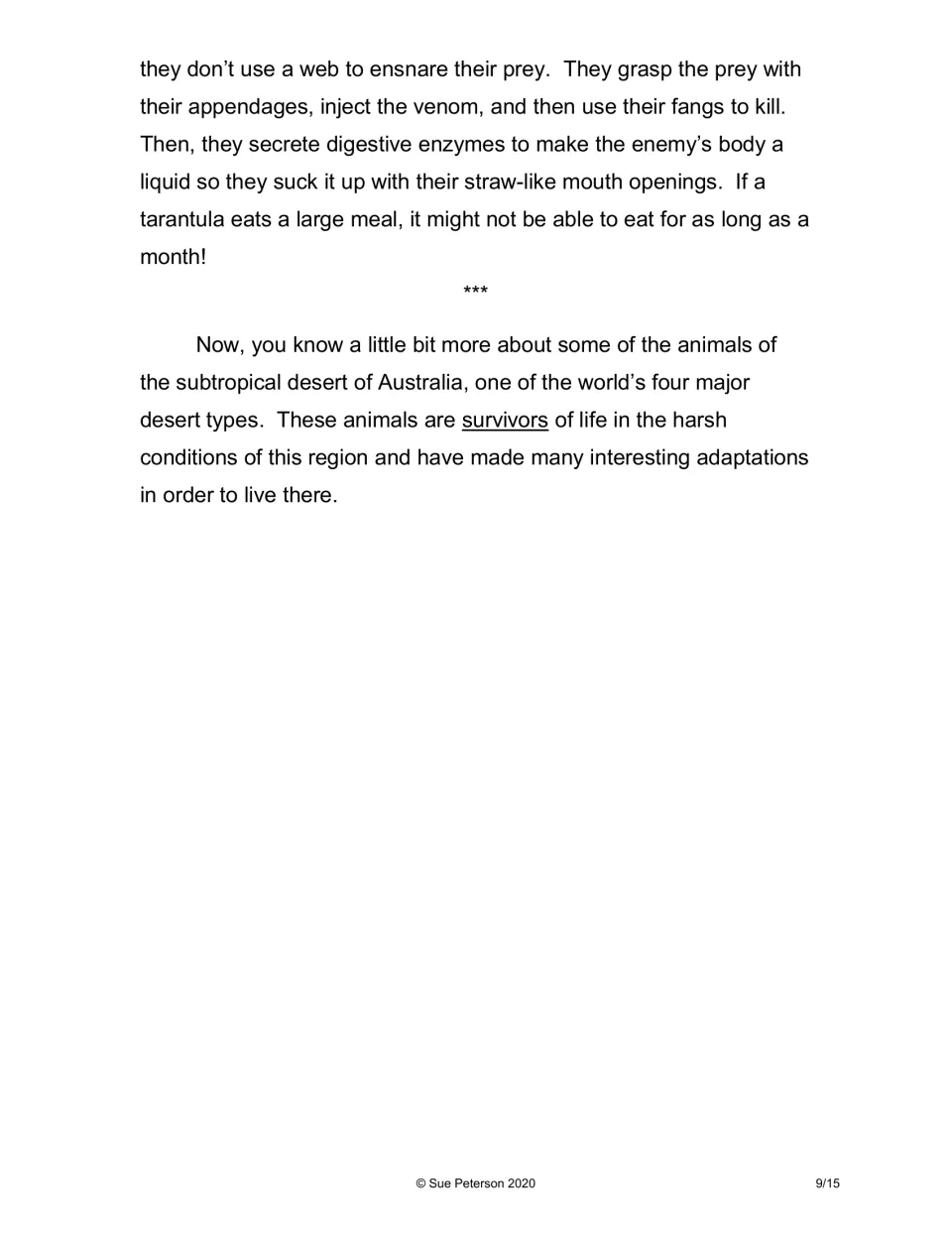 Passage ending: how tarantulas liquefy prey, then a closing summary of desert animals as survivors adapted to harsh heat