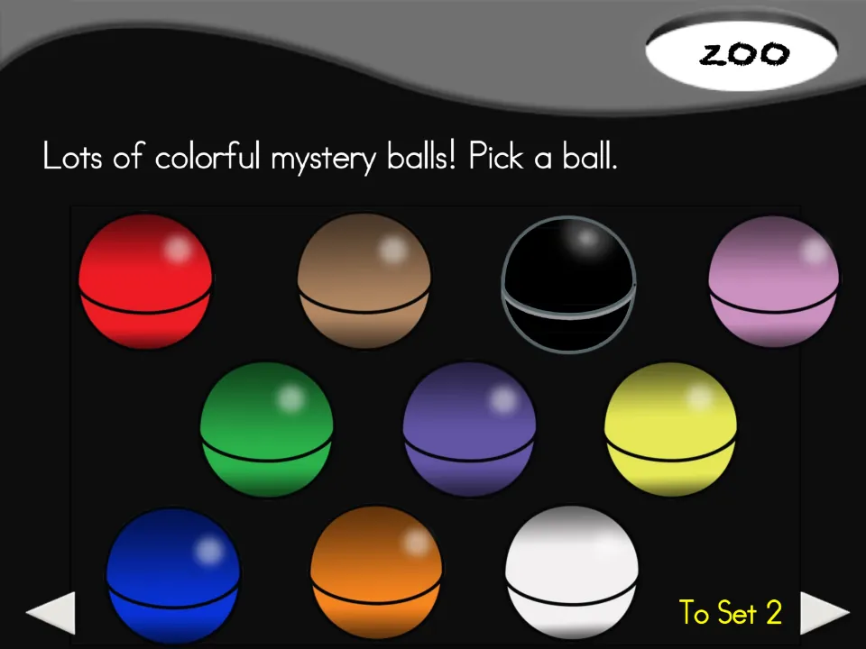Zoo selection menu for the animal game: 10 colored mystery balls, the prompt 'Pick a ball,' and 'To Set 2'