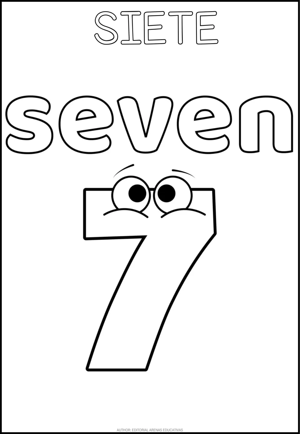 Number 7 coloring page in the bilingual set, featuring SIETE (seven), the word seven, and a cartoon numeral 7