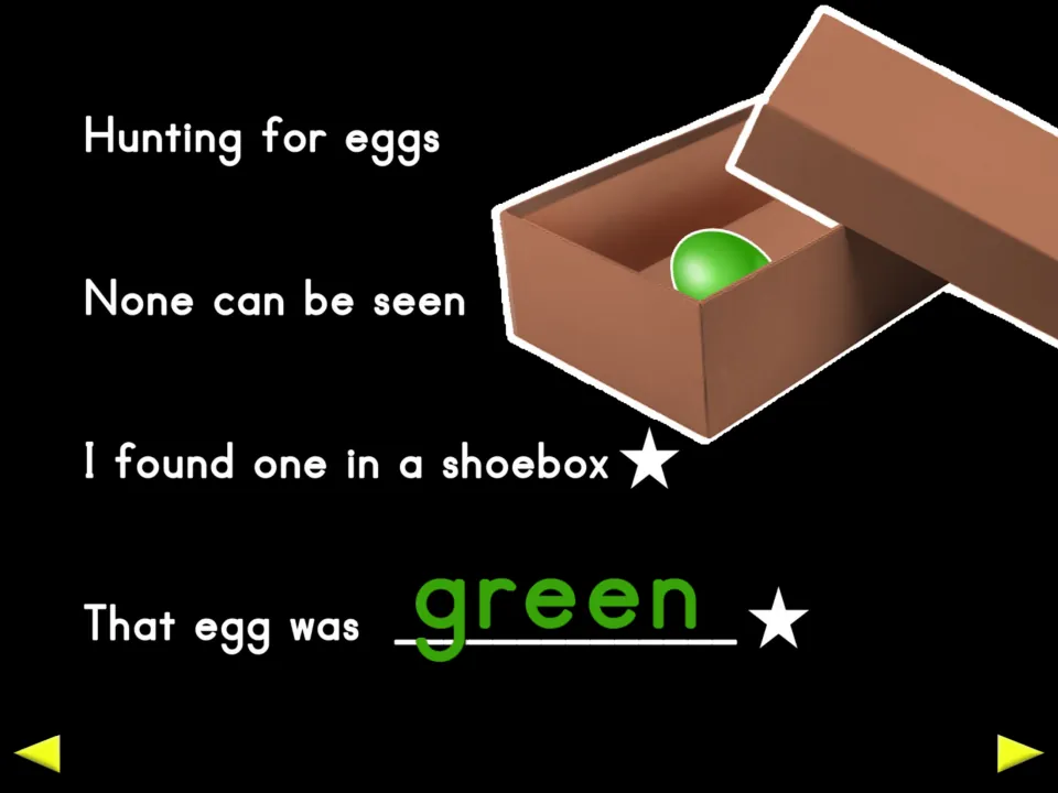 Fourth egg-hunting verse says 'None can be seen' before finding a green egg in a shoebox, shown with its lid off