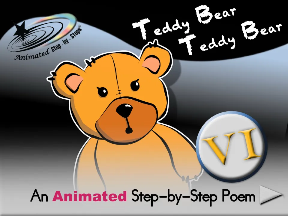 Cover of Animated Poem: Teddy Bear, Teddy Bear VI, introducing an animated step-by-step poem presentation