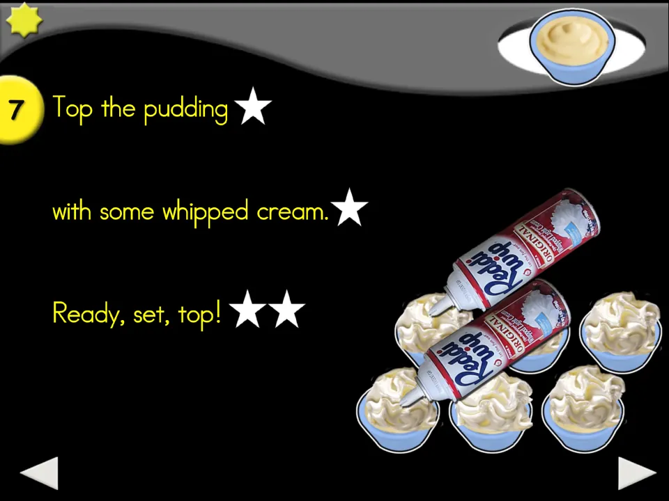Recipe step 7: top the pudding with whipped cream, with the prompt 'Ready, set, top!' and topped bowls