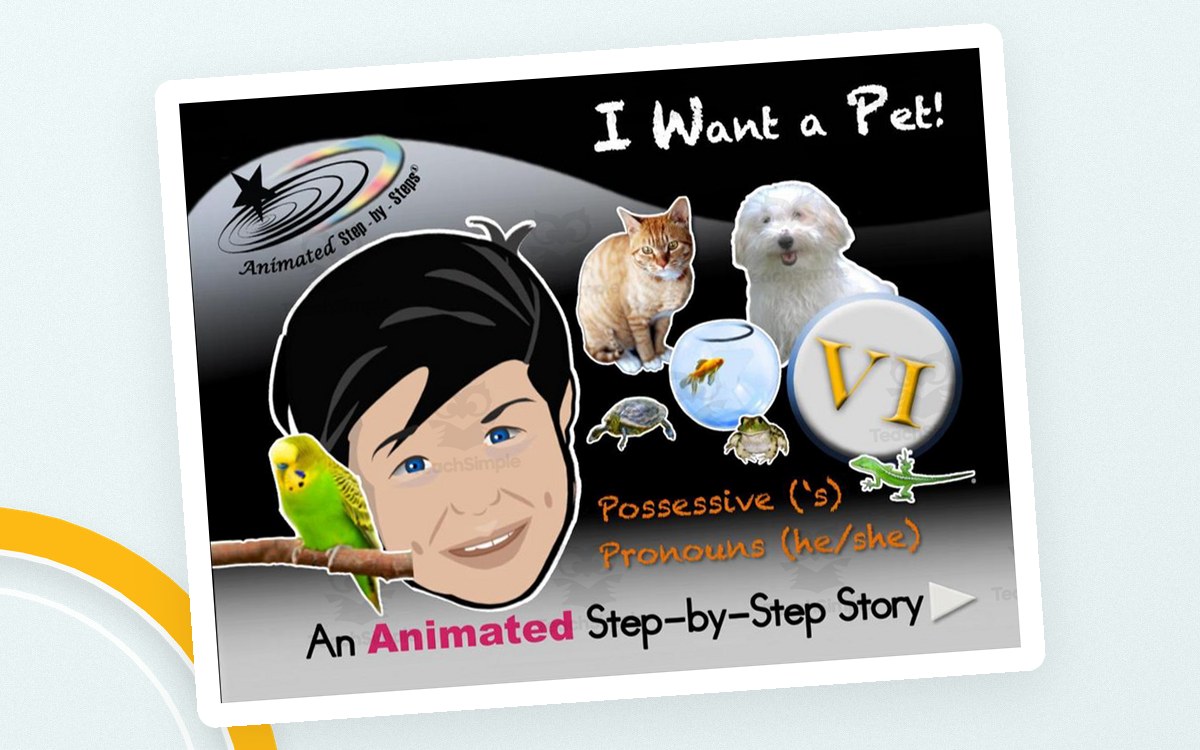 Animated Story: I Want a Pet - Possessive + Pronoun Practice preview