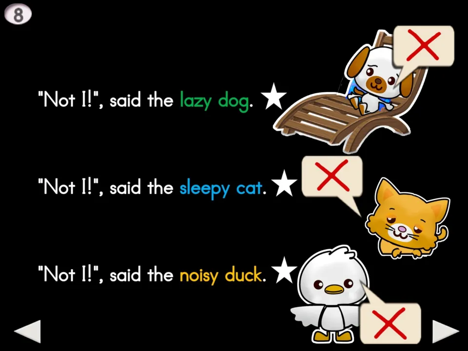 Story page 8: The lazy dog, sleepy cat, and noisy duck each say “Not I!” when asked to help water wheat