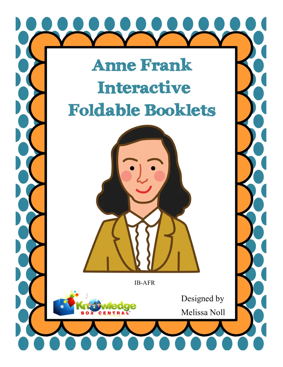 Cover of Anne Frank interactive foldable booklets, showing a cartoon portrait of Anne Frank; designed by Melissa Noll