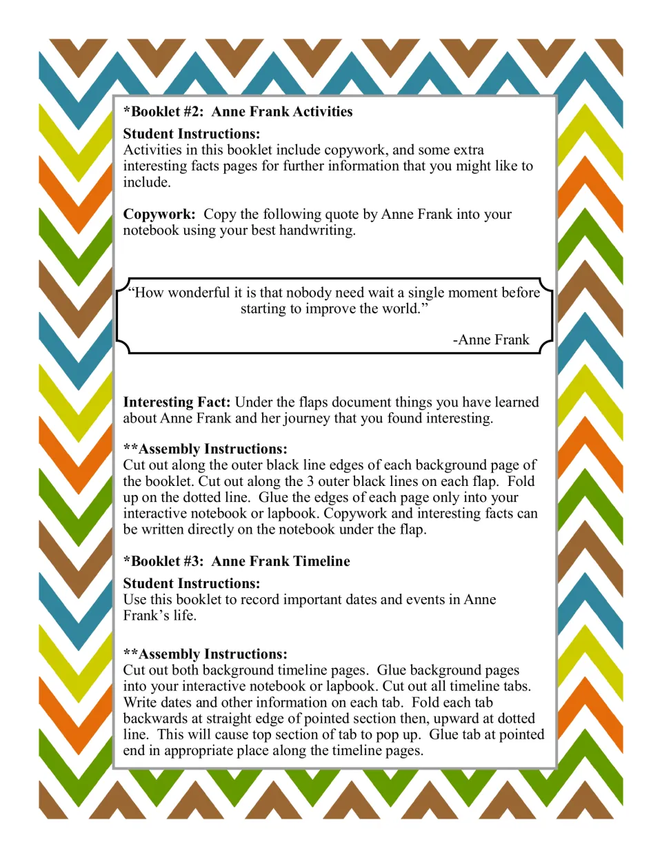 Directions for booklets #2 and #3: copy an Anne Frank quote, record interesting facts under flaps and build a timeline