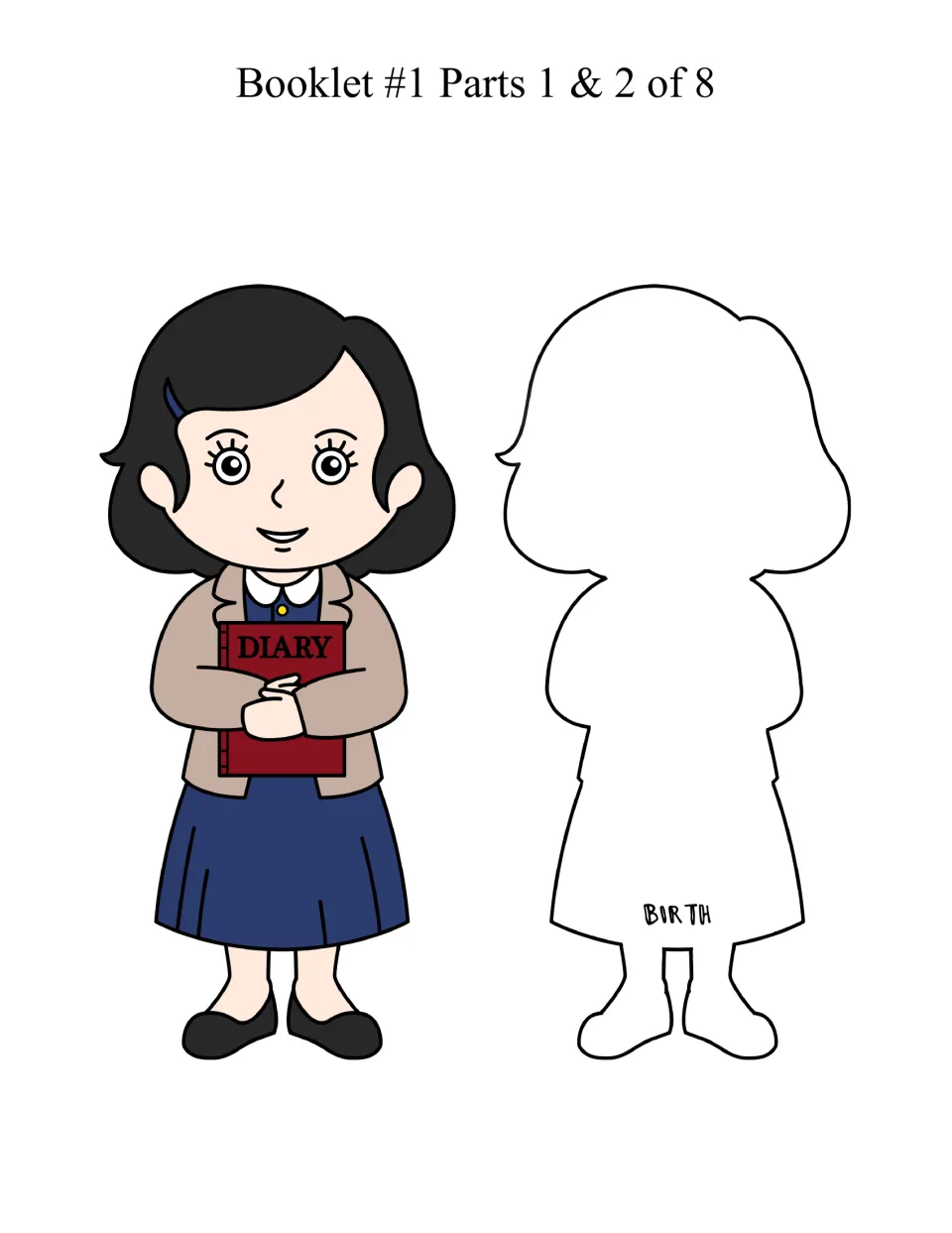 Anne Frank facts booklet parts 1 and 2: a cut-out cover figure holding a diary and a blank figure page labeled Birth