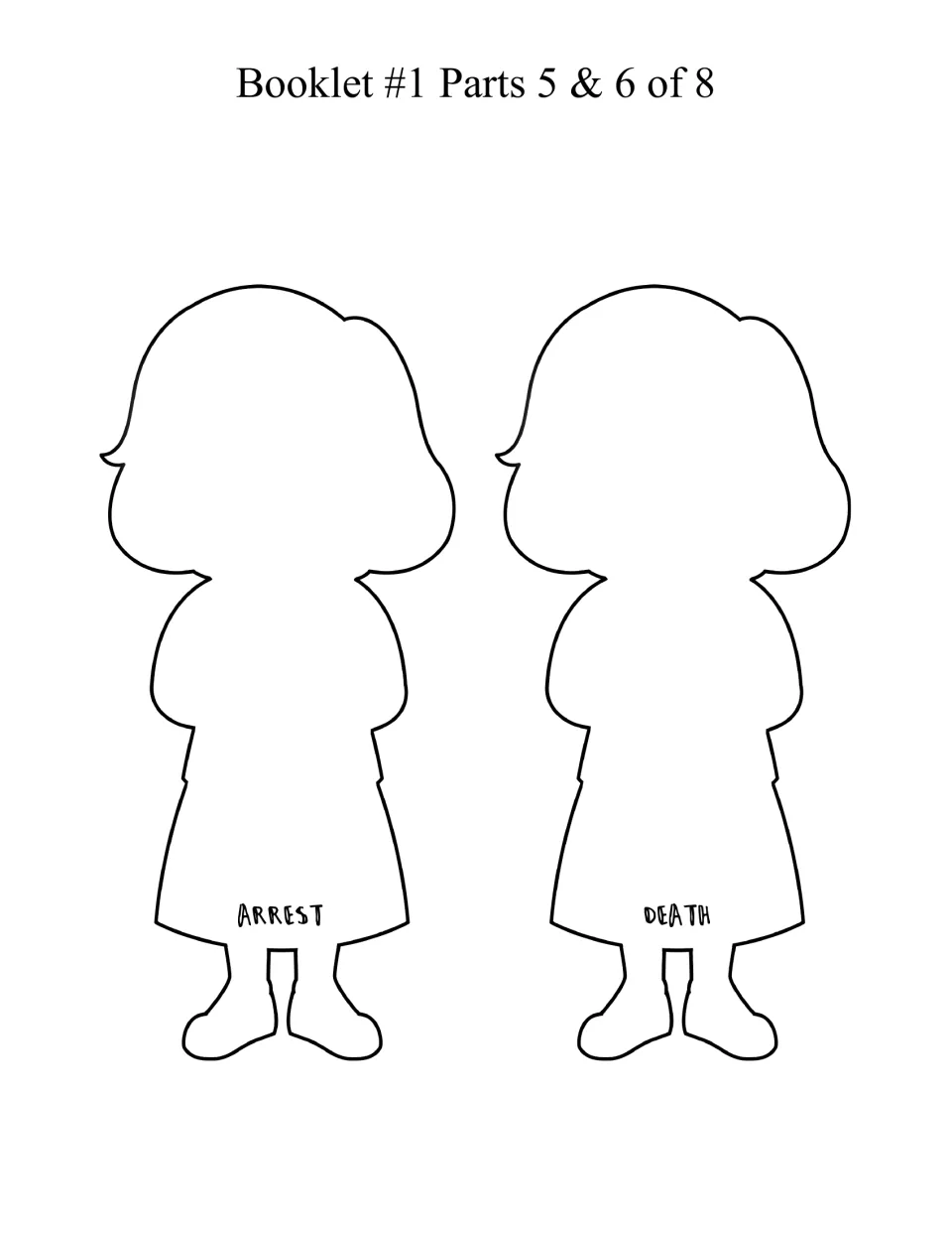 Facts booklet parts 5 and 6: two blank cut-out figure pages labeled Arrest and Death for students to fill with facts