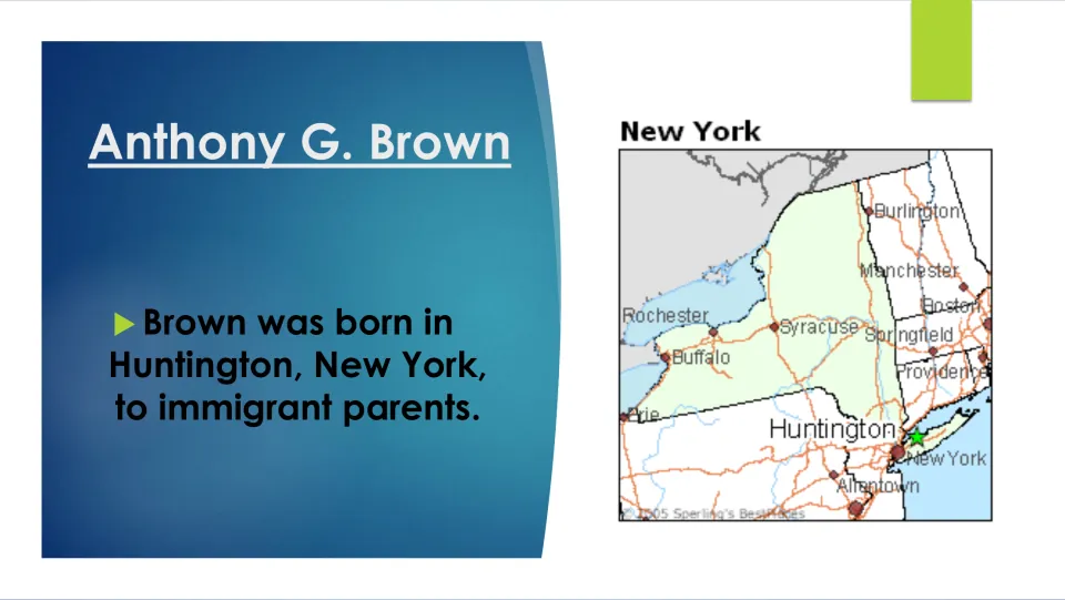 Early-life biography slide stating Brown was born in Huntington, New York, to immigrant parents, with a map