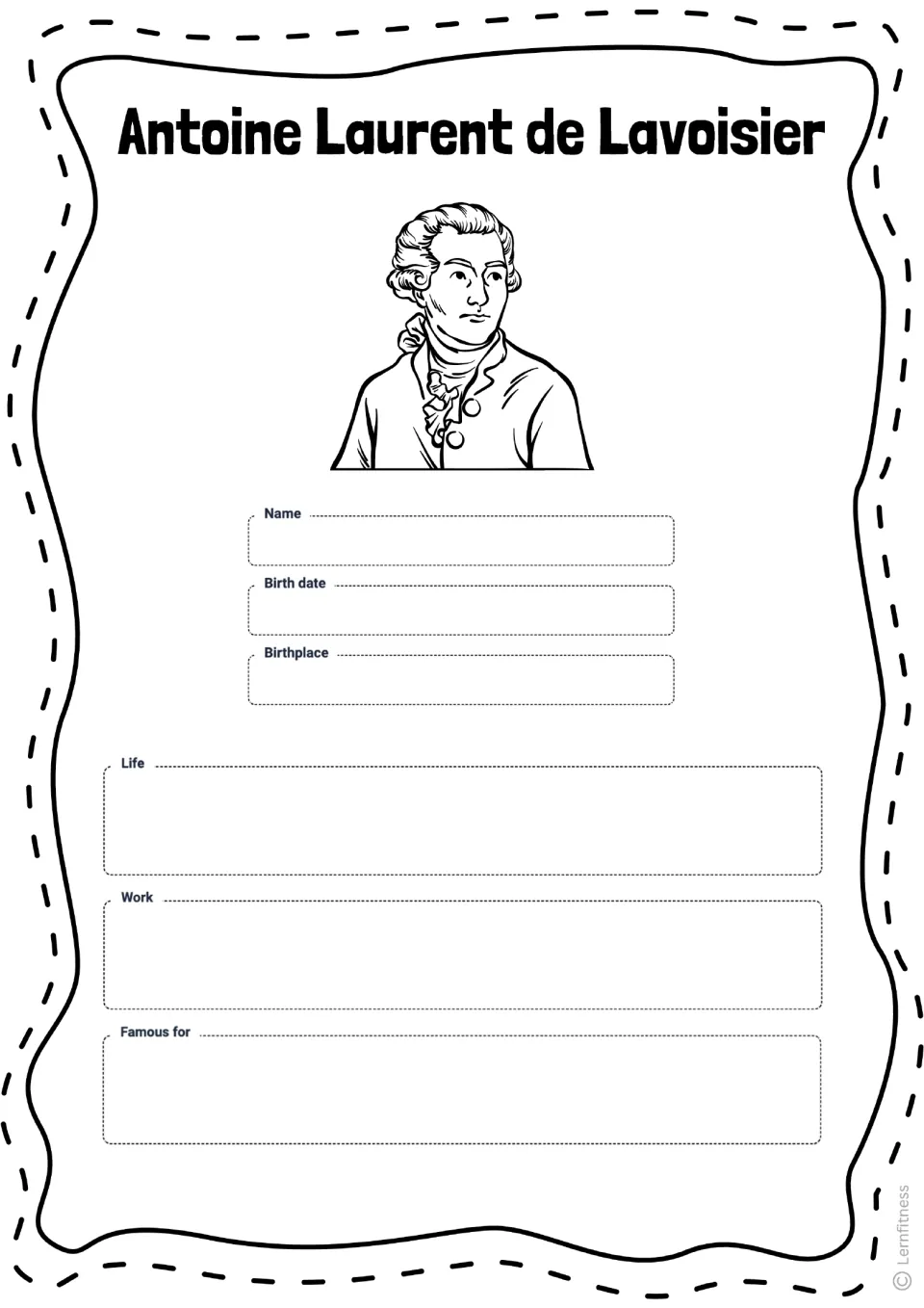 Lavoisier profile worksheet asking for name, birth date, birthplace, life, work, and what he is famous for