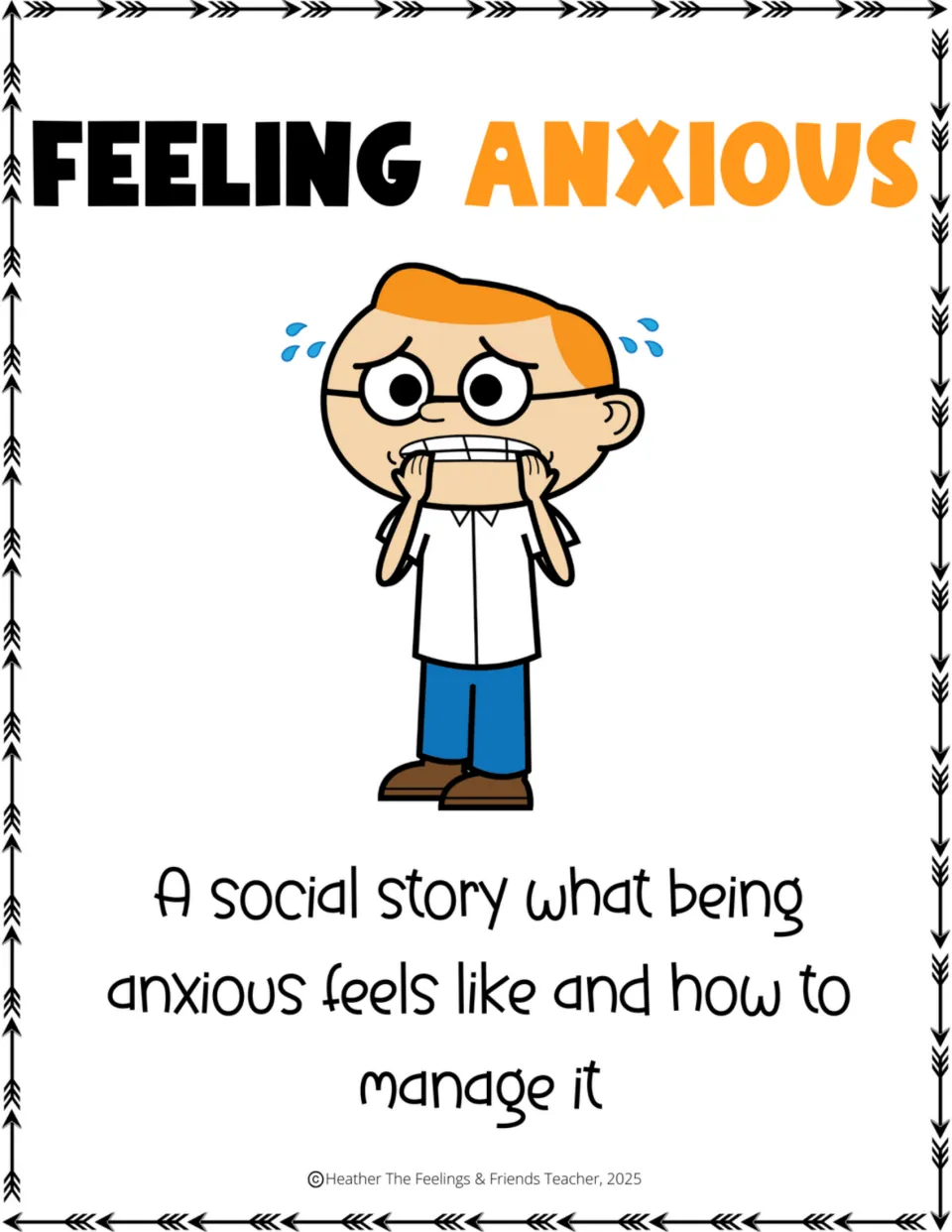 Full-size social story cover introduces what being anxious feels like and how to manage it, with a worried child