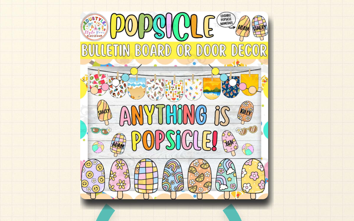 Anything is Popsicle!: Popsicle & Summer Bulletin Board or Door Decor teaching resource preview
