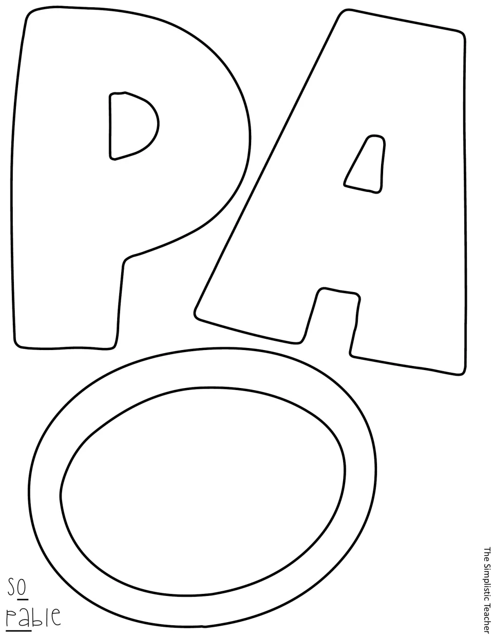 Blank outline letters P, A and O for cutting, marked as part of the words so and pable
