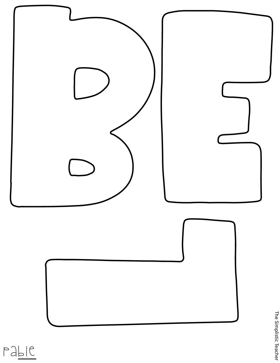 Blank outline letters B, E and L for the word pable, ready to trace onto colored paper and trim