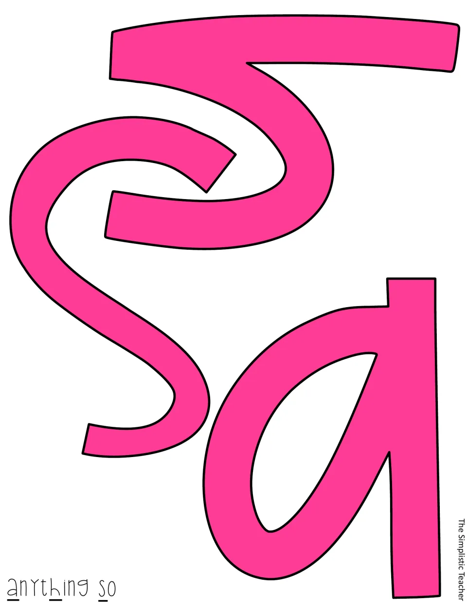 Pink filled letters S and A for the words anything and so, printed in color and ready to trim out