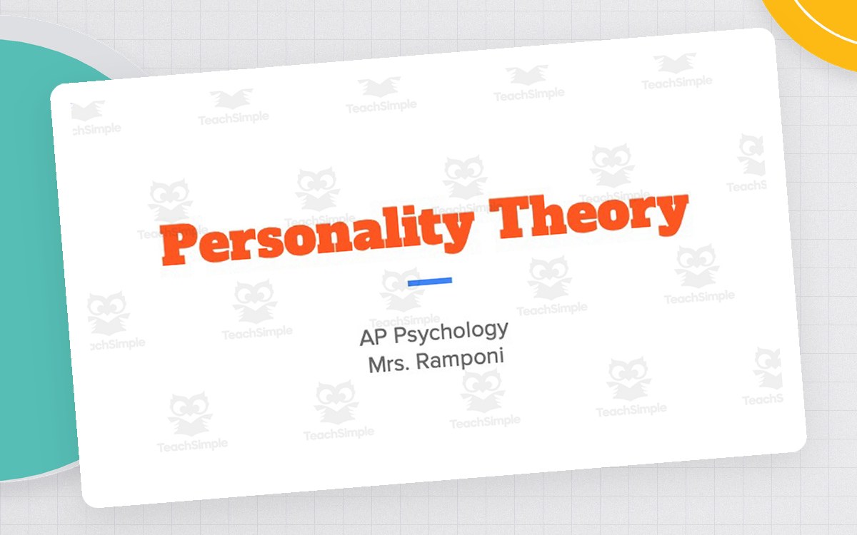 AP Psychology Lecture Slides: Personality Theory preview