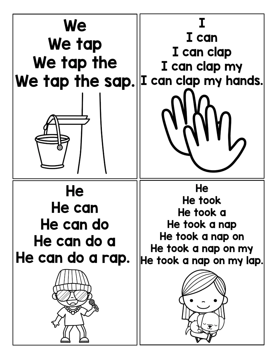 More pyramid cards: students read up to We tap the sap, I can clap my hands, He can do a rap and He took a nap on my lap