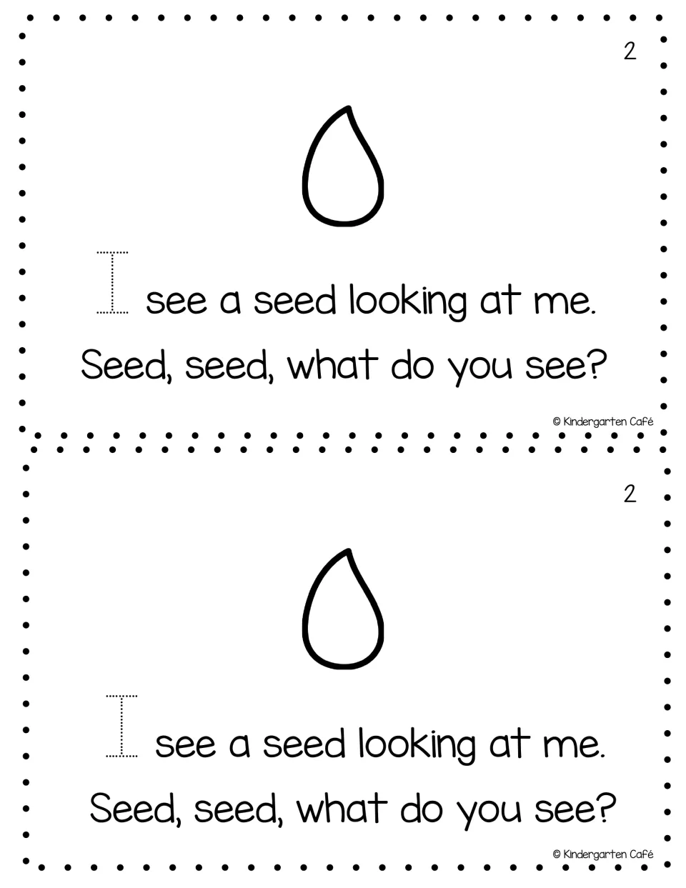 Mini book page 2 printed twice: 'I see a seed looking at me,' a seed illustration, and a traceable 'I'