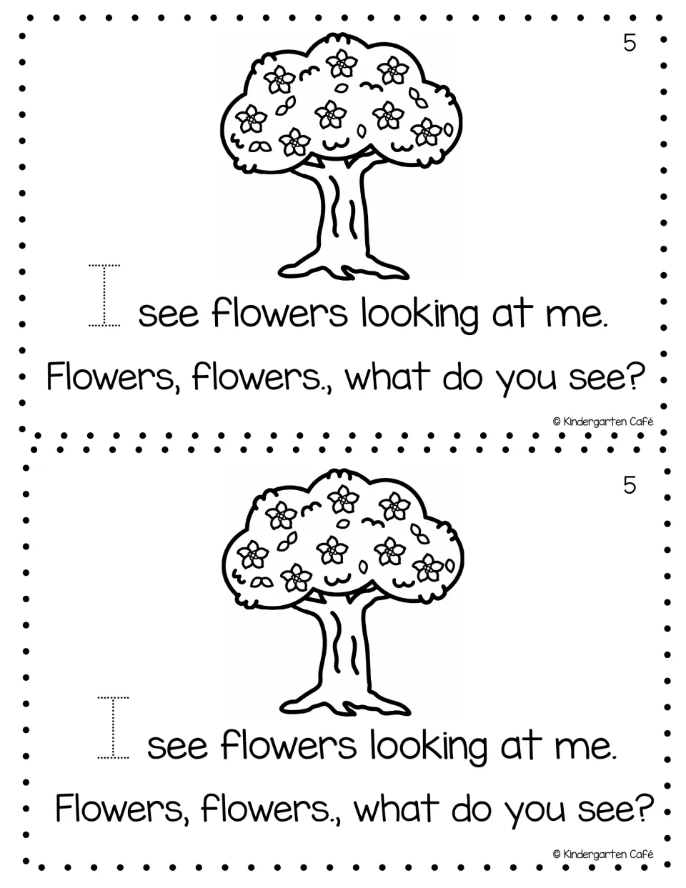 Mini book page 5 printed twice: 'I see flowers looking at me,' a flowering tree, and a traceable 'I'