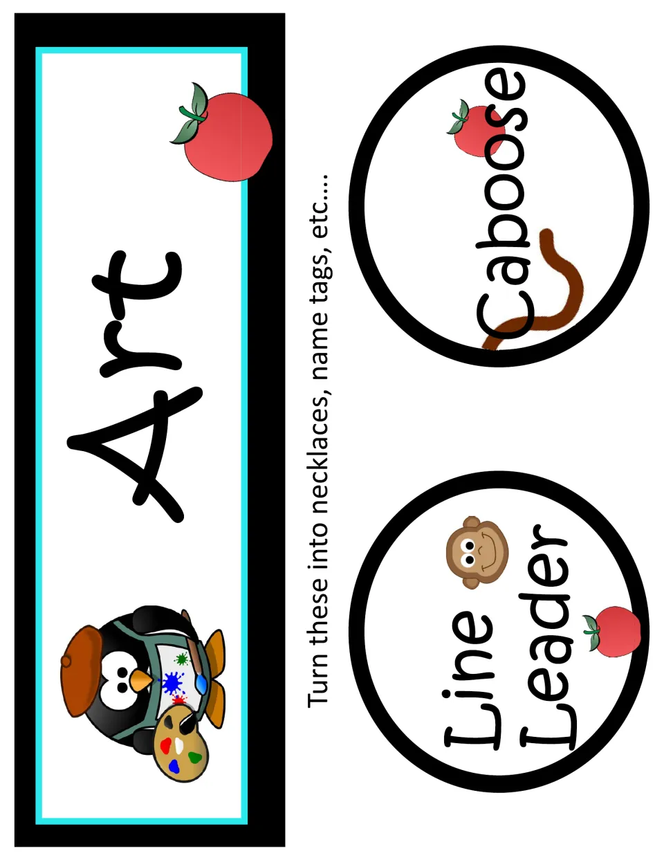 Art sign with a painting penguin, plus round Line Leader and Caboose job tags to turn into necklaces or name tags