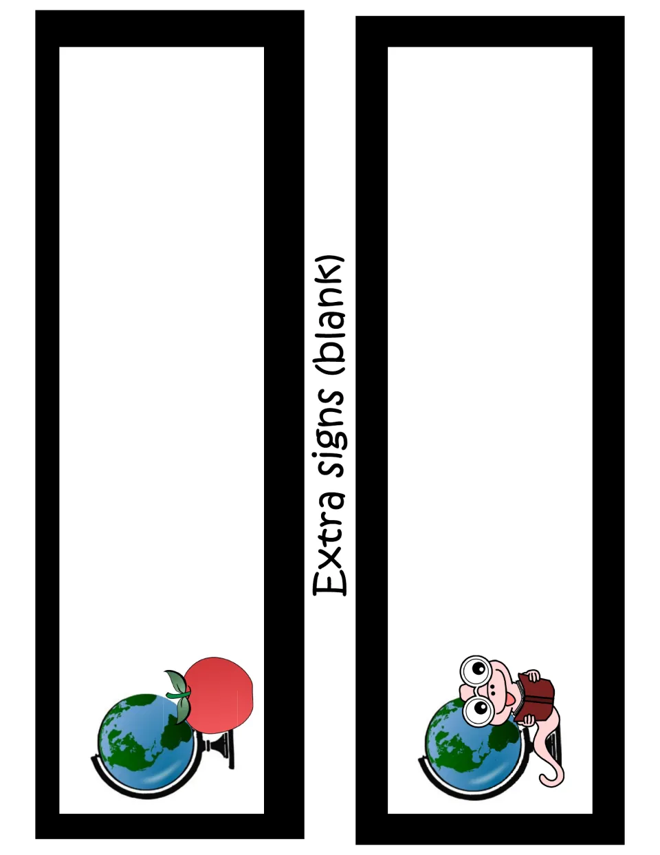 Extra signs (blank): two more empty signs decorated with a globe, one paired with an apple, one with a reading bookworm