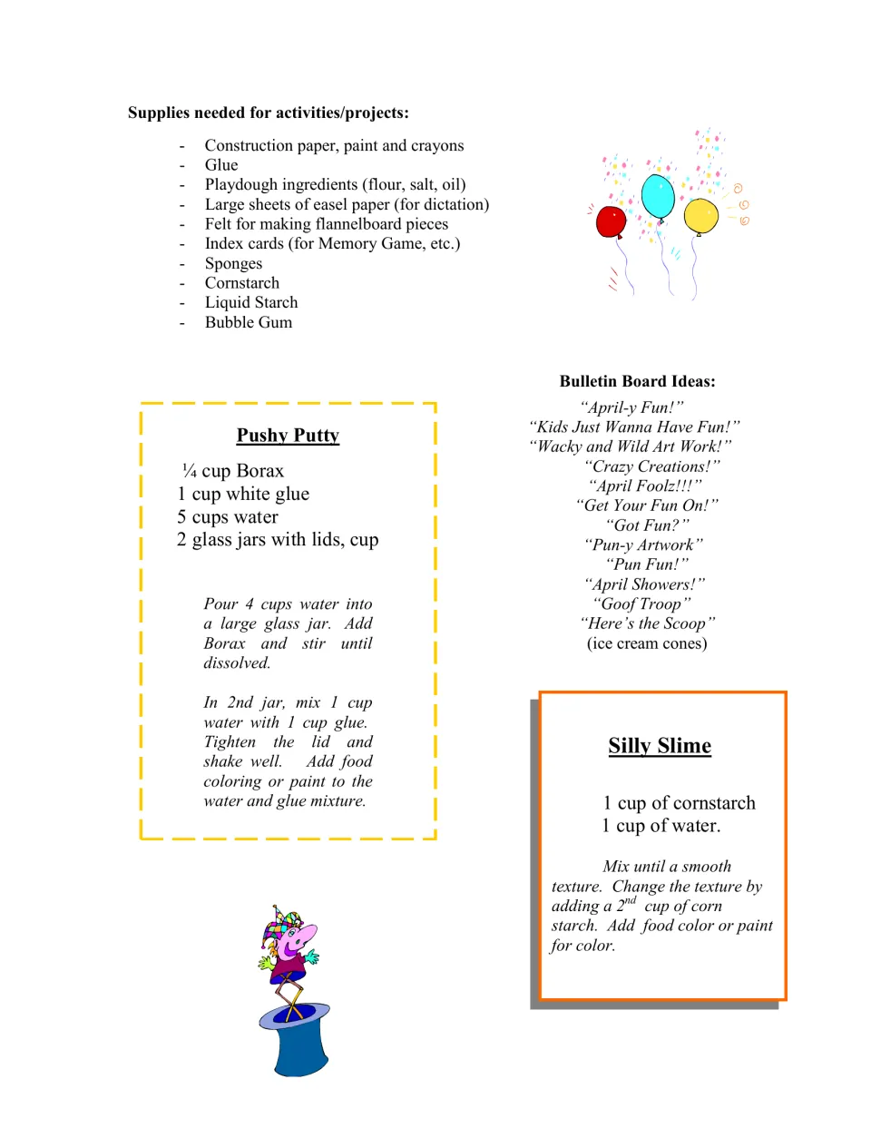 Planning reference lists activity supplies and bulletin board titles, plus Pushy Putty and Silly Slime recipes.
