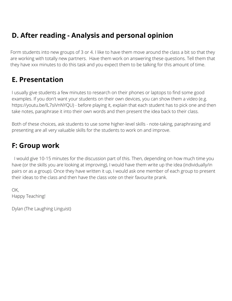 Teacher notes for parts D to F: regrouping students for opinion talk, researching a prank to present and designing a prank
