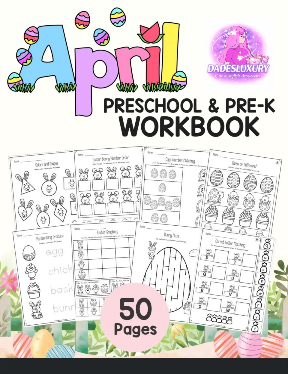 April Preschool & Pre-K Workbook cover, 50 pages: Easter shape coloring, number order, egg counting, mazes and handwriting