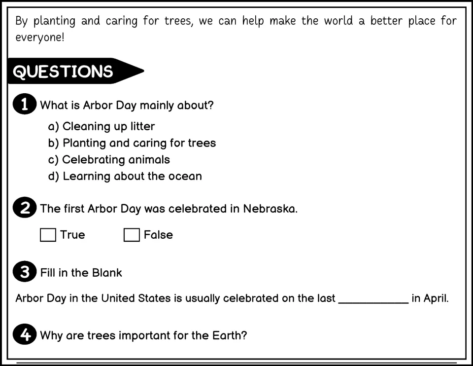 Black-and-white Arbor Day questions 1–4 cover its purpose, the first celebration, its date, and tree benefits