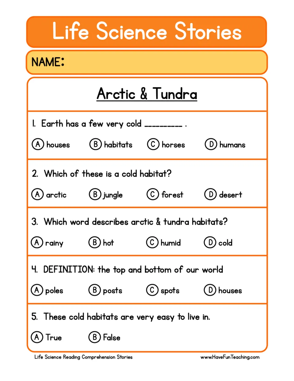 Comprehension questions about cold habitats: habitat names, climate, poles, and challenges of living there.