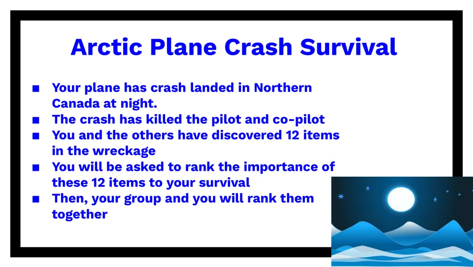 Arctic Plane Crash Survival scenario: a night crash in Northern Canada leaves 12 items students rank for survival