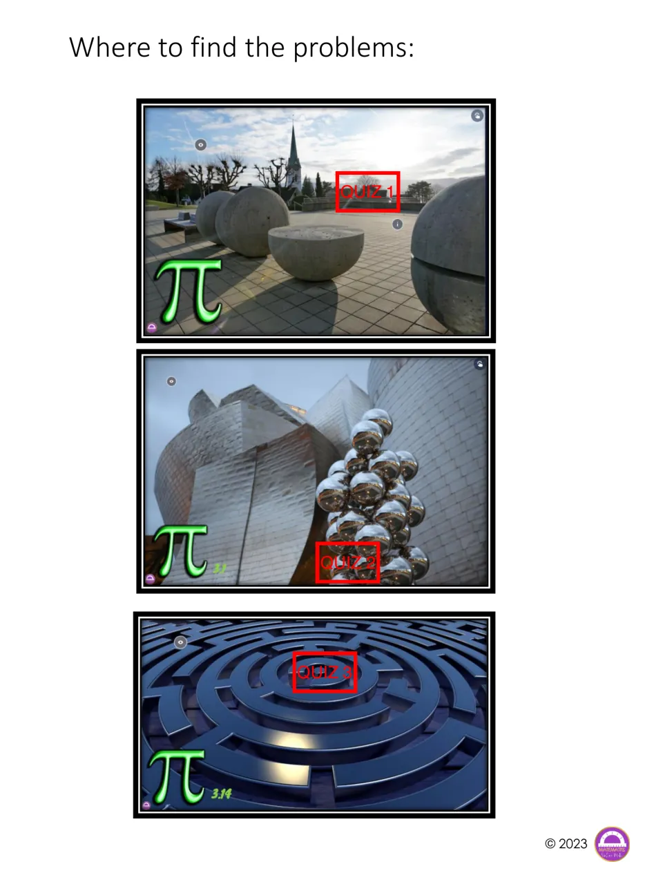 Problem locations guide: escape room screenshots showing where the Quiz 1, Quiz 2 and Quiz 3 hotspots appear in each scene