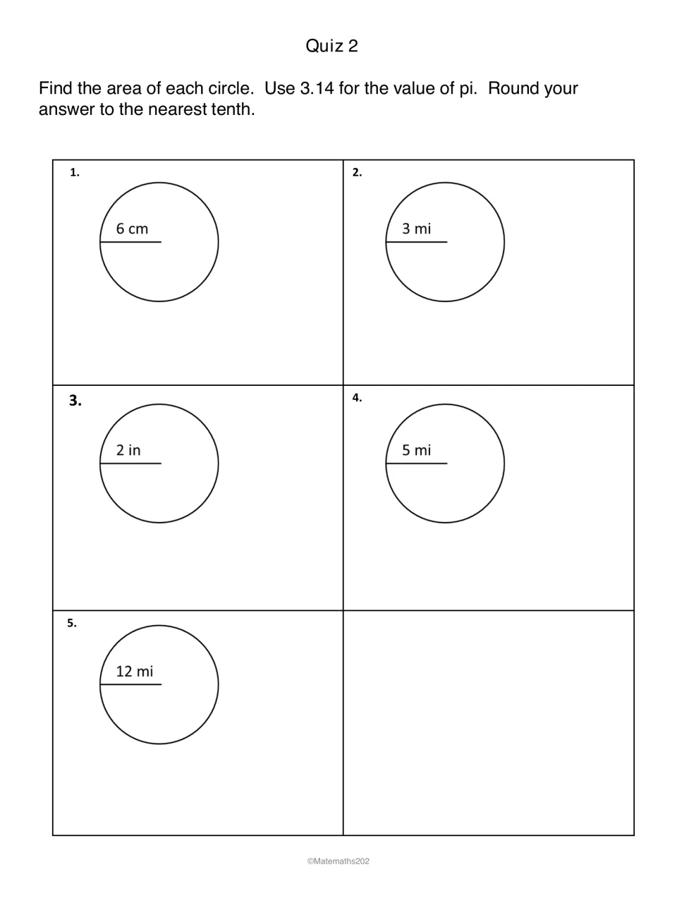 Quiz 2, area of circles: students calculate the area of five circles with radii 6 cm, 3 mi, 2 in, 5 mi and 12 mi using 3.14