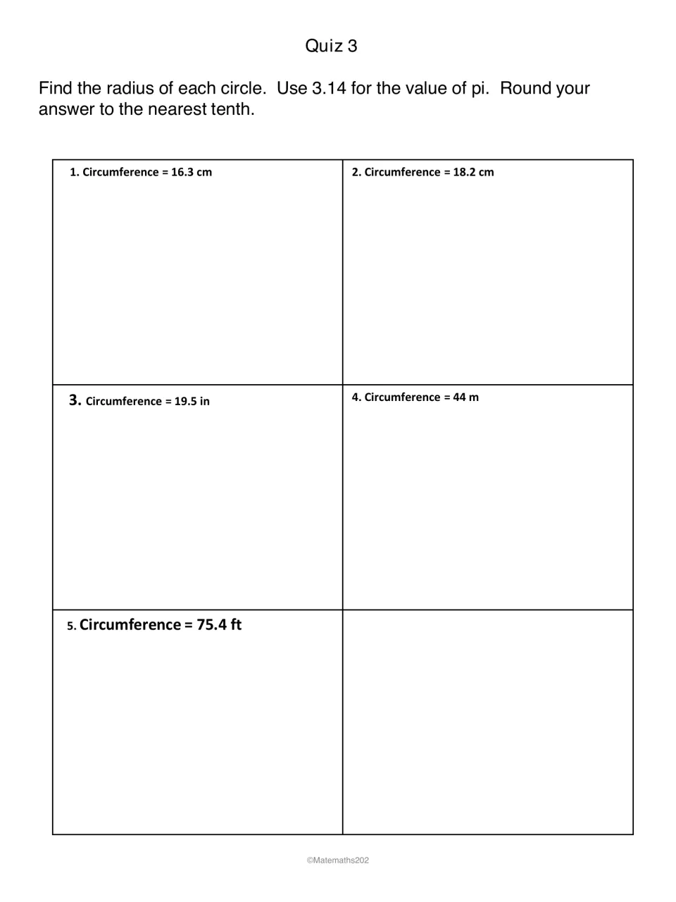 Quiz 3, radius from circumference: students work backward from five circumferences, 16.3 cm to 75.4 ft, to find each radius
