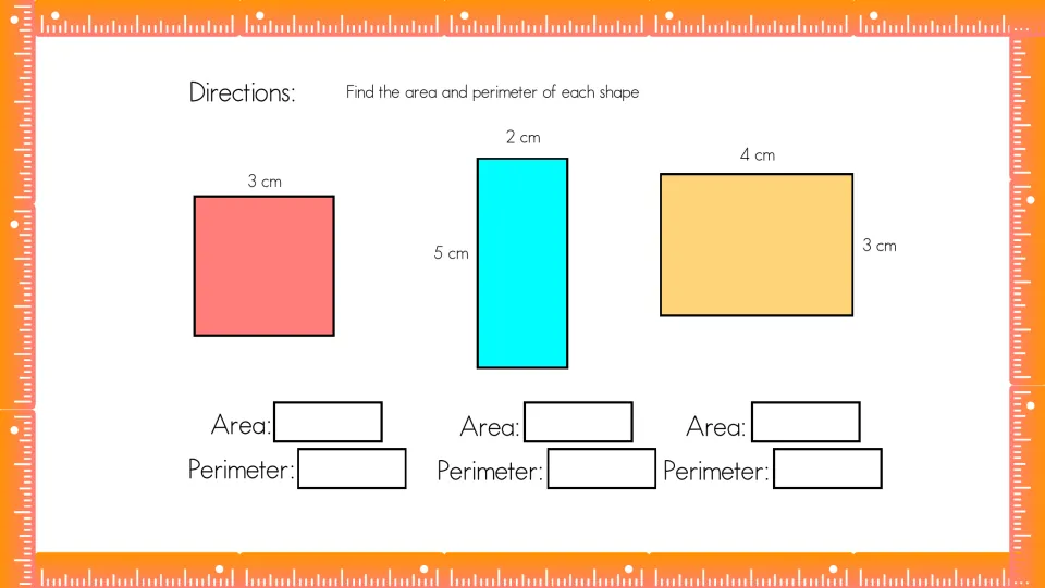 Area and perimeter of rectangles: students use side lengths of 3 cm, 2 by 5 cm and 4 by 3 cm to find each answer