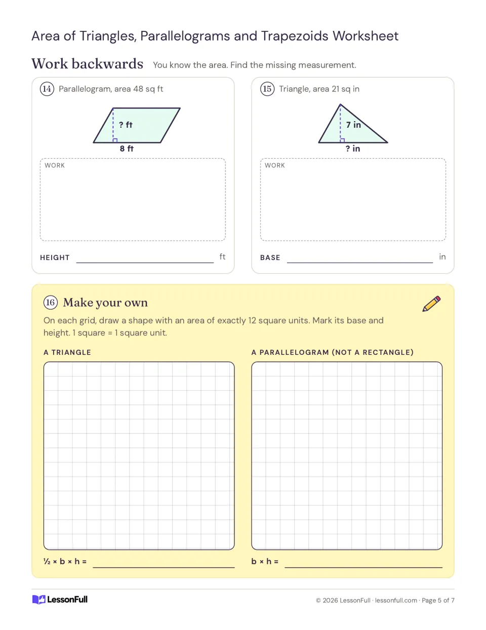 Work backwards from a known area to find a missing height or base, then draw shapes with an area of 12 square units