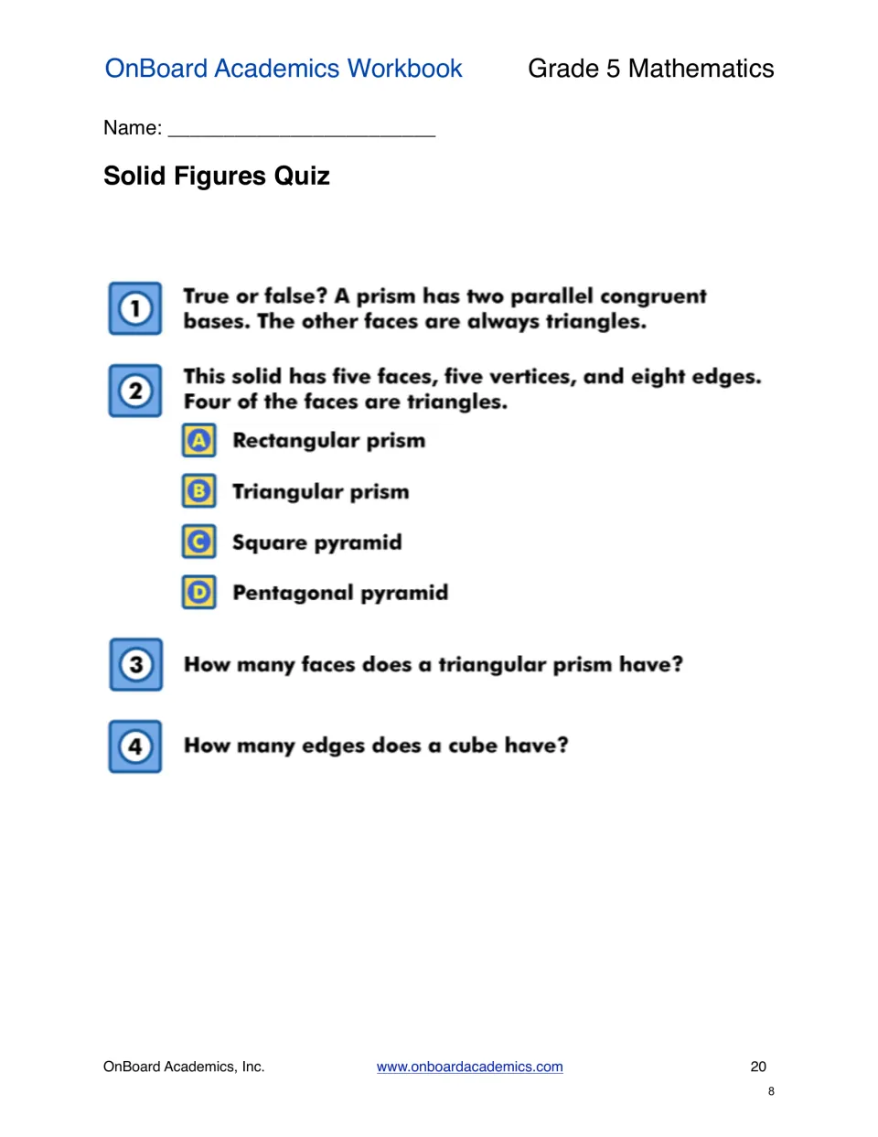 Solid Figures Quiz: four items on prism bases, identifying a solid from clues, faces of a triangular prism, cube edges