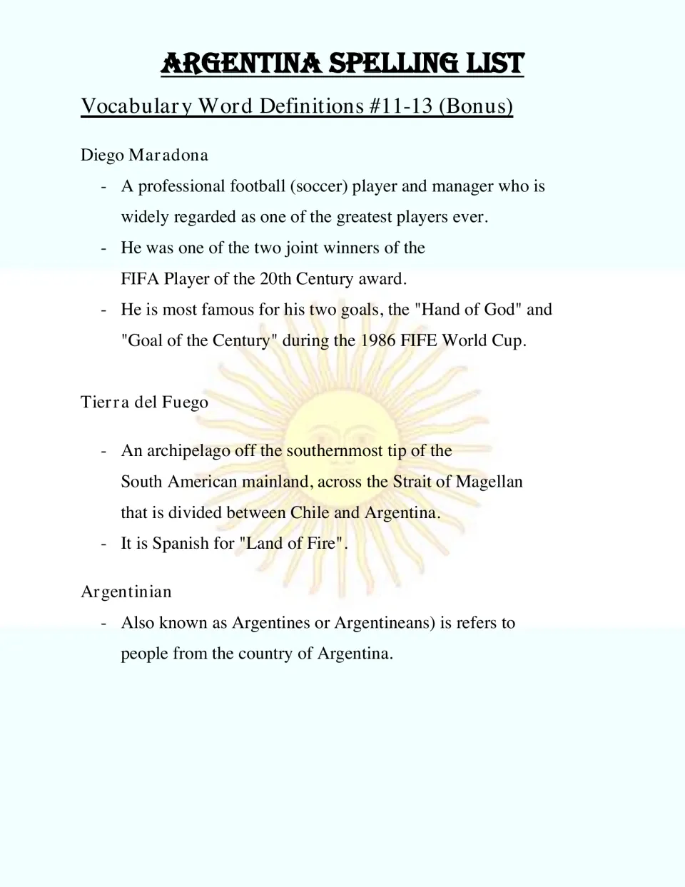 Bonus word definitions 11-13: Diego Maradona the footballer, Tierra del Fuego archipelago and the demonym Argentinian