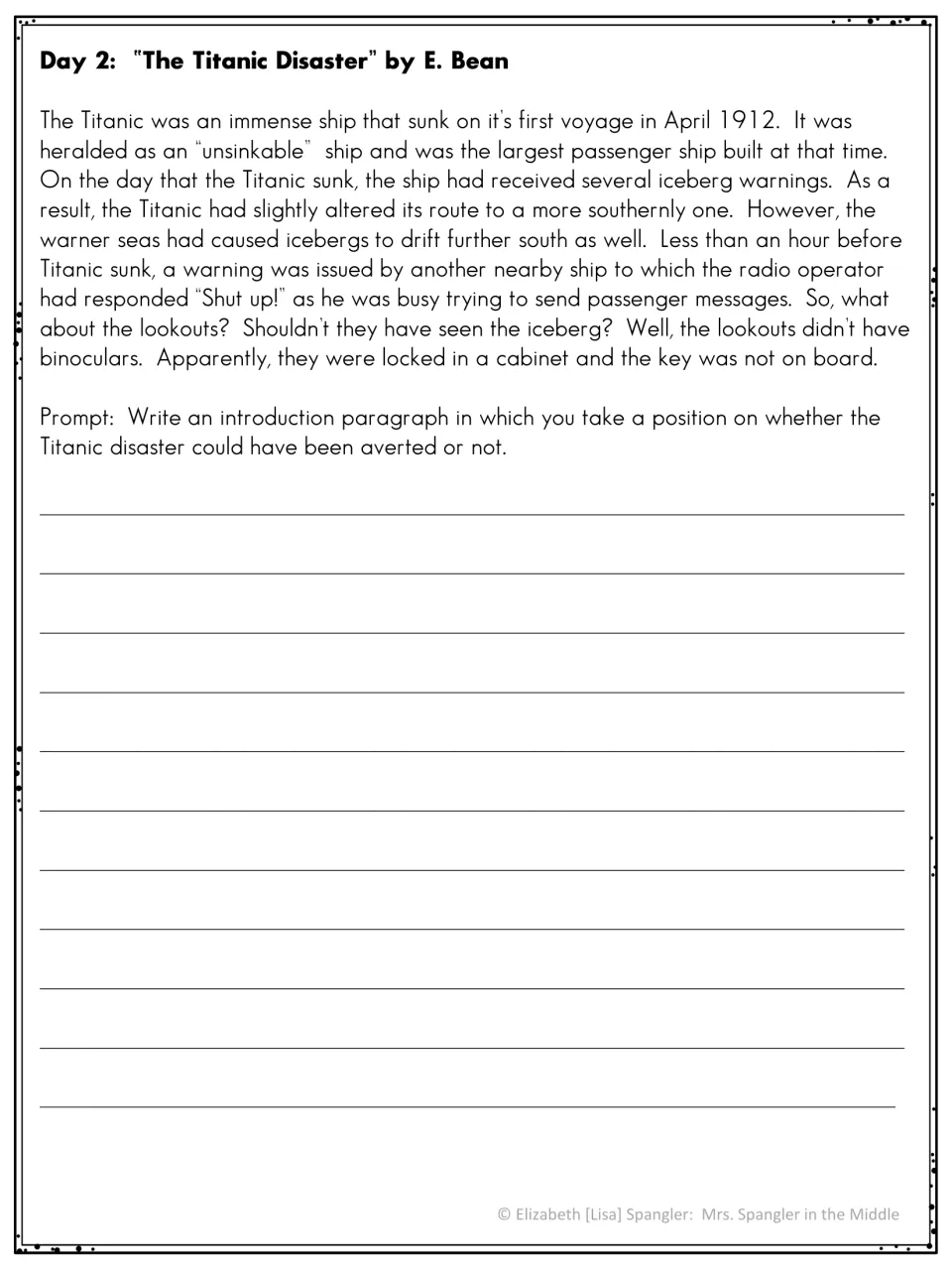 Day 2 Titanic reading: students take a position on whether the disaster could have been averted in an introduction