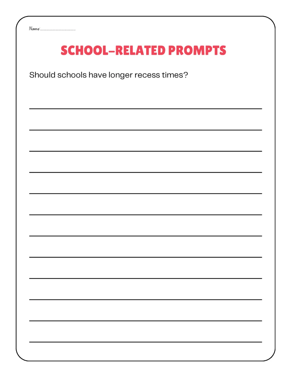 School-related argument prompt: students write an opinion on whether schools should have longer recess times
