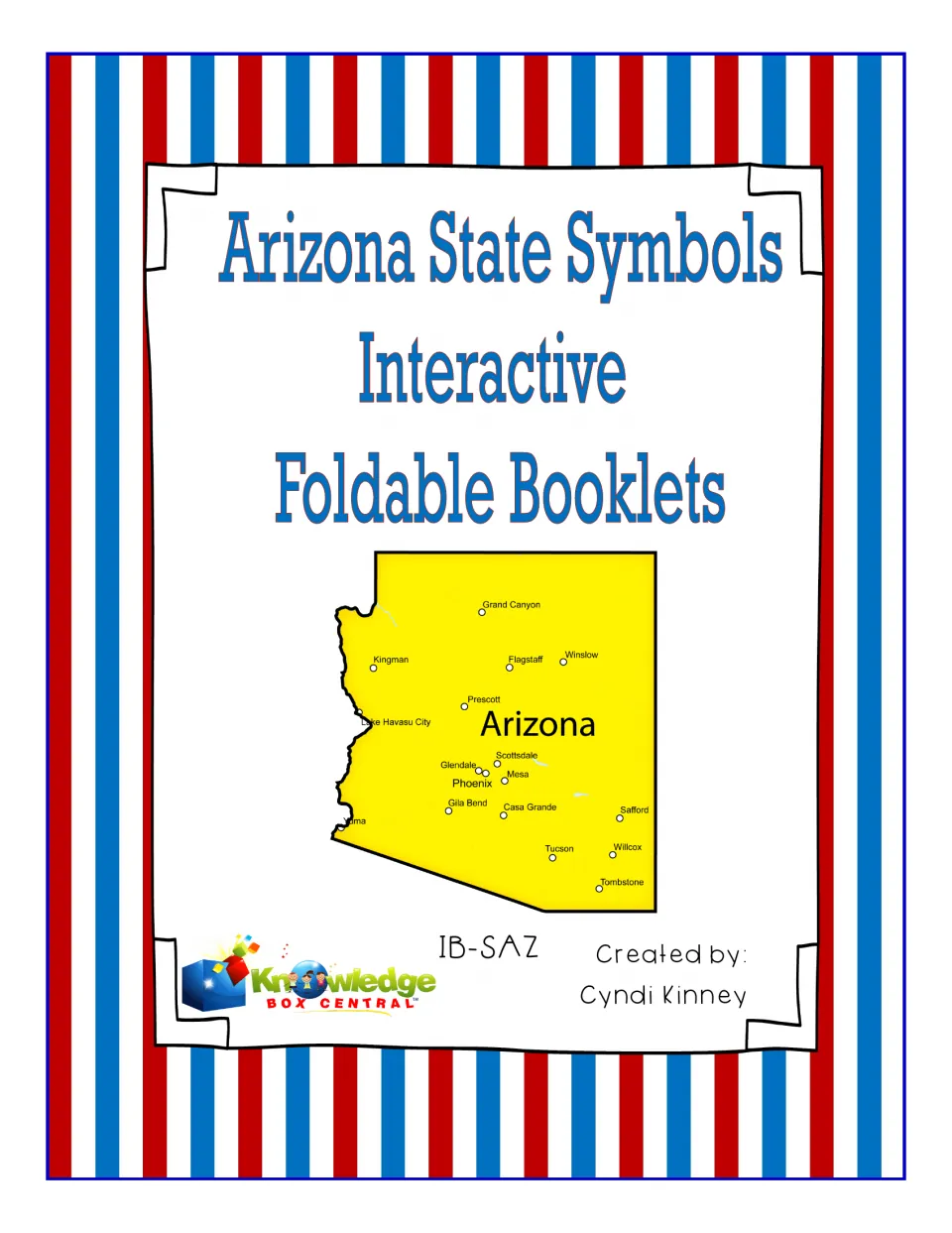 Cover of Arizona State Symbols Interactive Foldable Booklets, featuring a state map and creator Cyndi Kinney